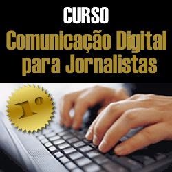 Curso Comunicação Digital para Jornalistas