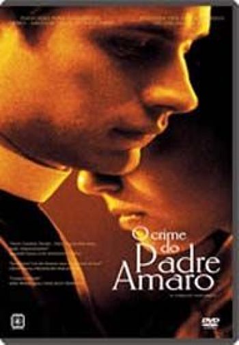The Crime Of Padre Amaro