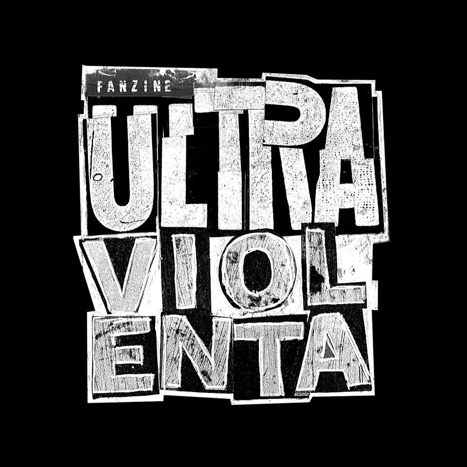 Fanzine Ultra Violenta