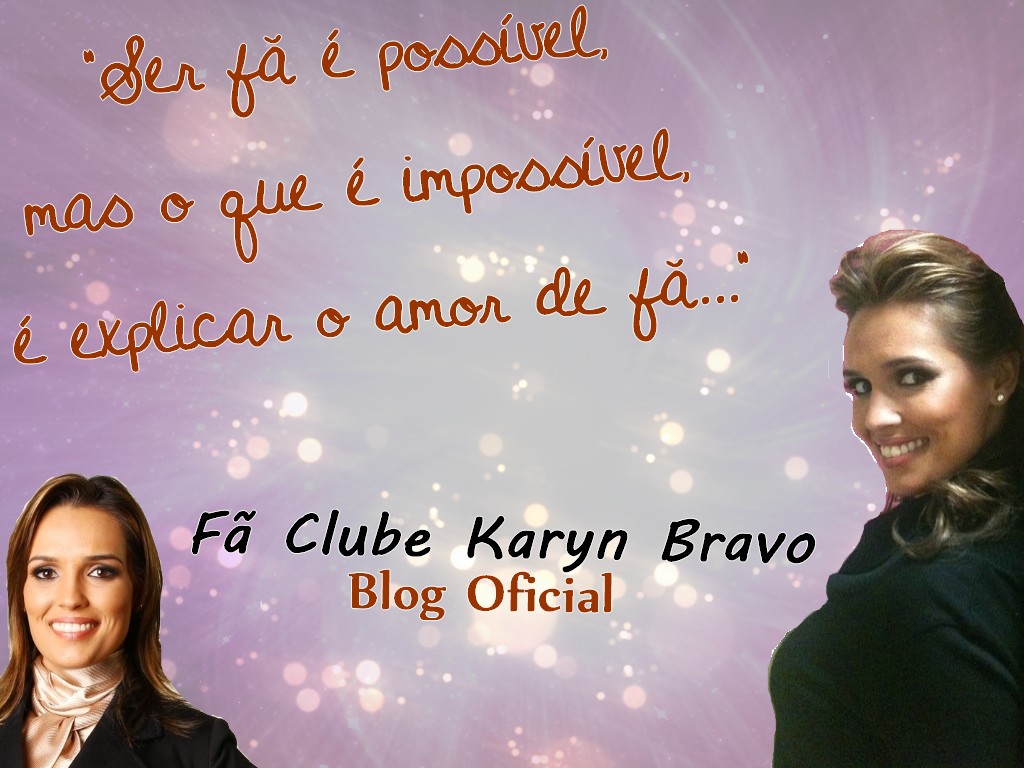 Fã Clube Karyn Bravo
