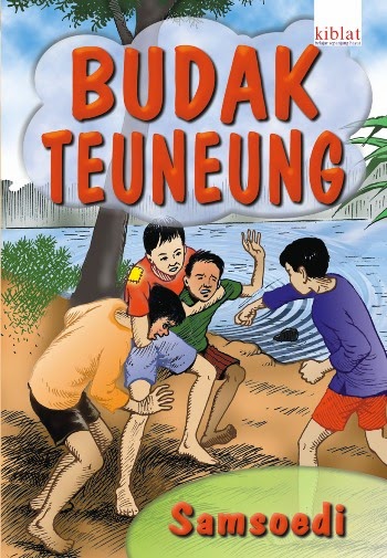 Dunia Berjuta Kisah Resensi Novel Basa Sunda Budak Teuneung