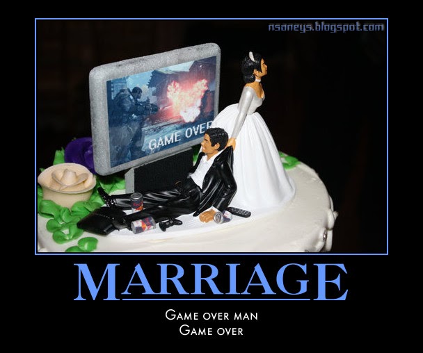 Nsaney's Motivational Posters Marriage Game over wedding