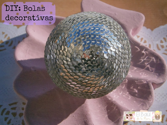 El Baúl de la Mary ♥: DIY: Bolas decorativas
