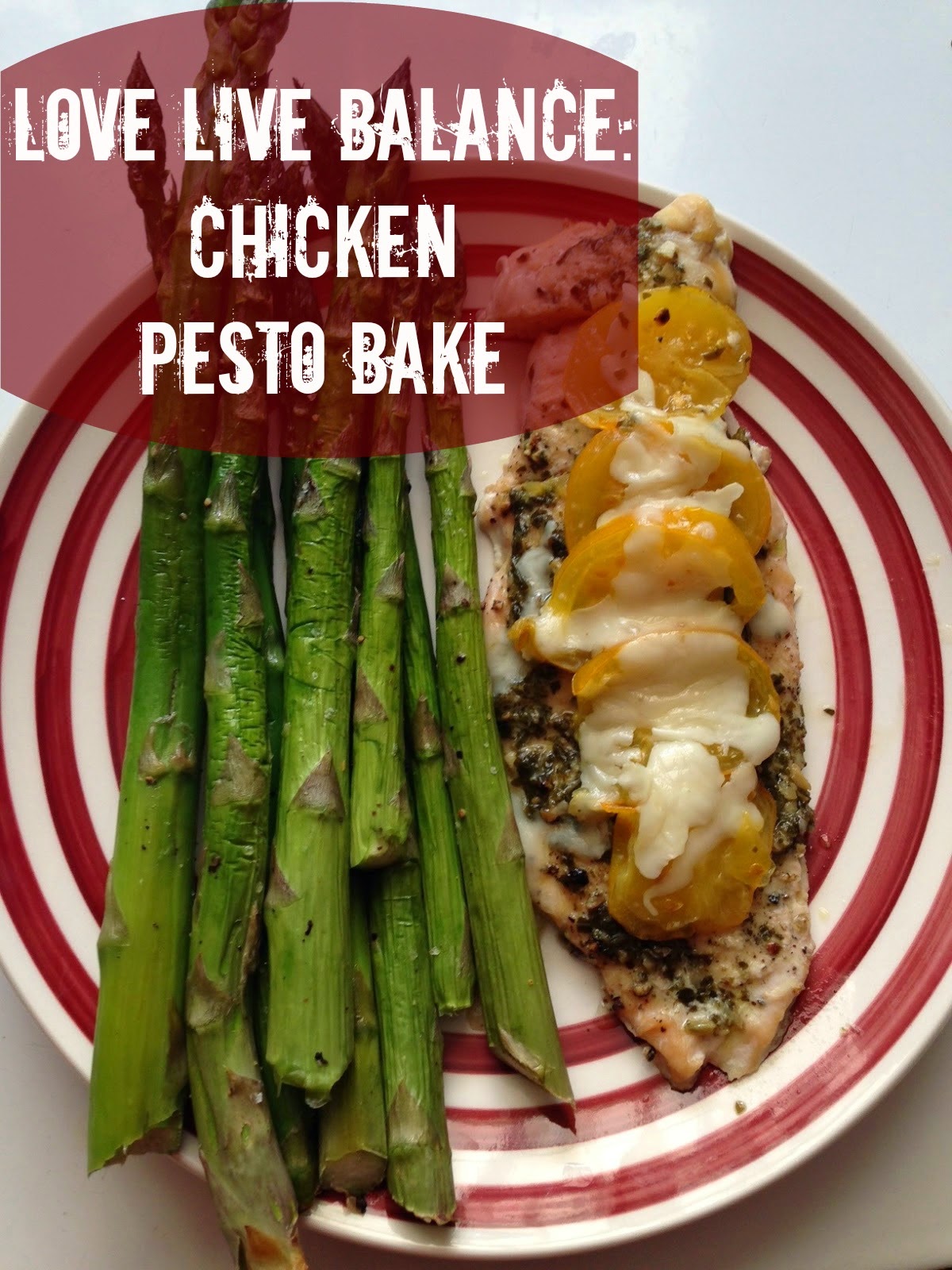 The Simple Life Love Live Balance Chicken Pesto Bake