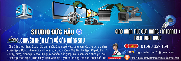 DỊCH VỤ LÀM VIDEO THEO YÊU CẦU