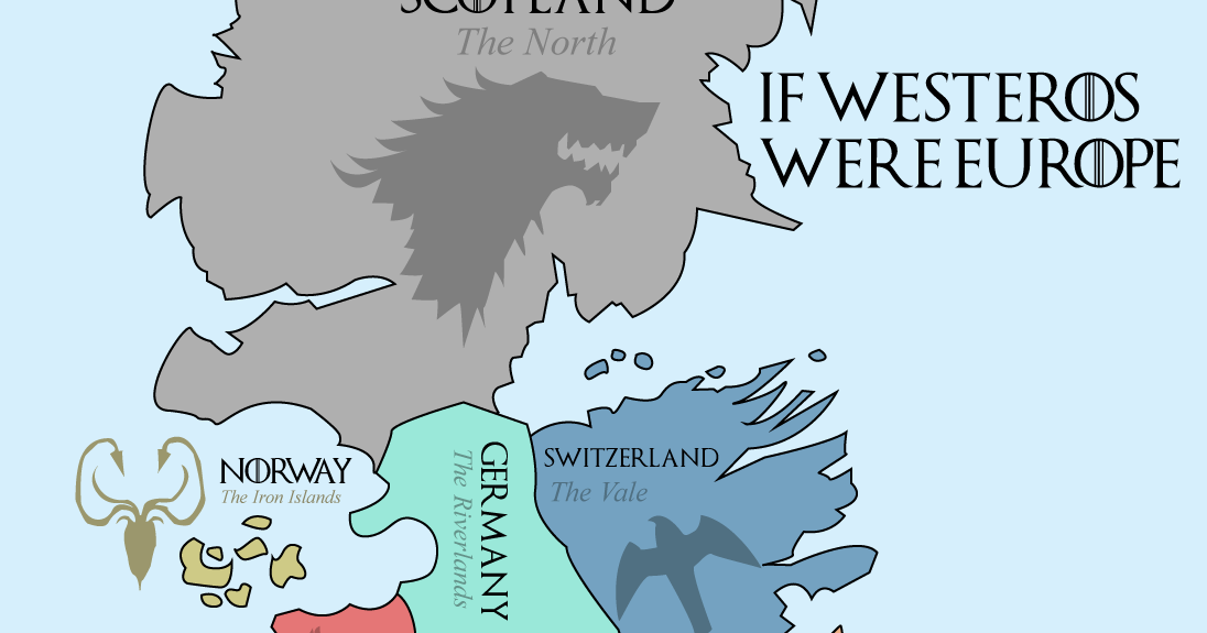 Alternate History Weekly Update Map Monday If Westeros Were Europe by