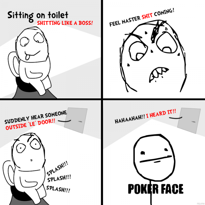 Sitting On Toilet - Like A Boss - Poker Face - Meme Comic
