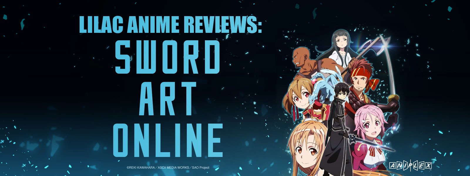 Lilac Anime Reviews Sword Art Online Review (English)