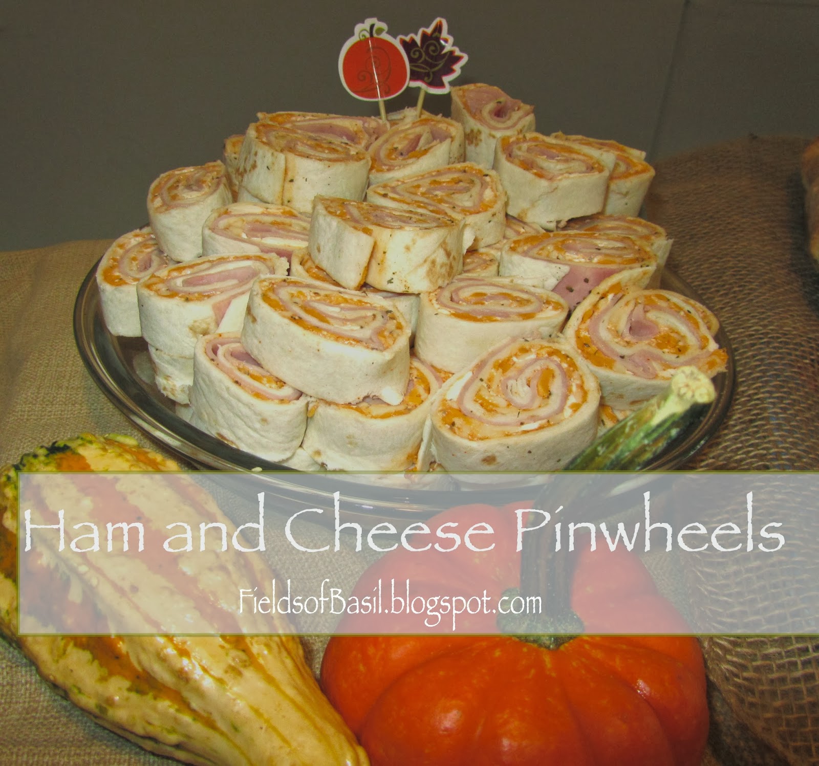 Fields of Basil Ham and Cheese Pinwheels