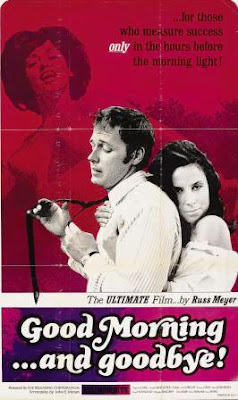 Good Morning... and Goodbye! (Russ Meyer) (1967)