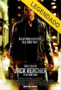 Jack Reacher – O Último Tiro – Legendado