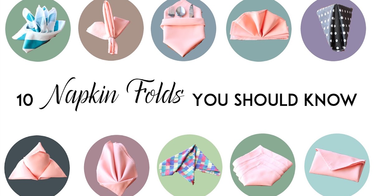 10 Napkin Folds you Should Know