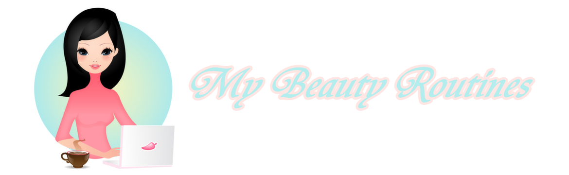 My beauty routines