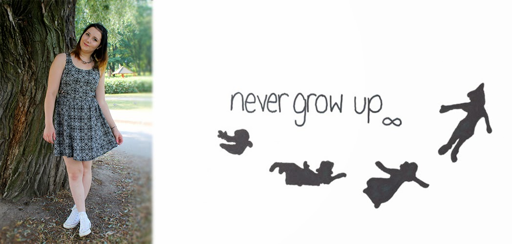 Never grow up.
