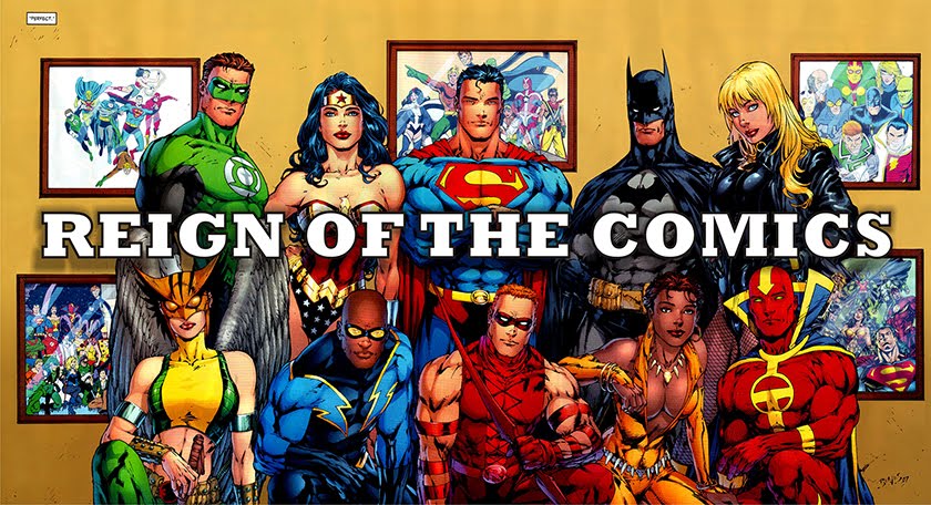Reign of the Comics