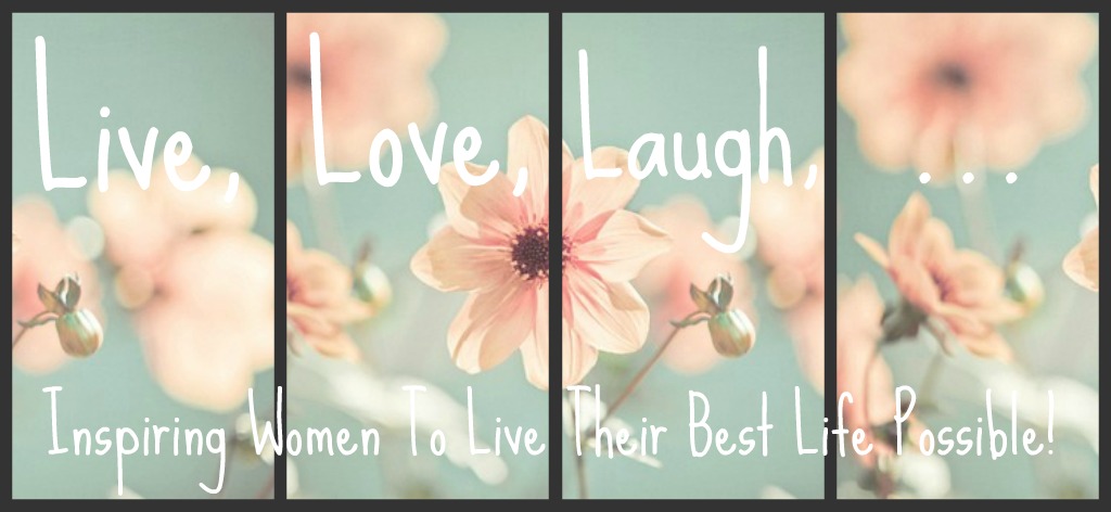 Live, Love, Laugh