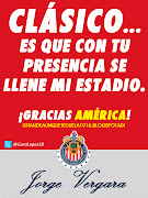 Desplegado • Clásico de Clásicos • Chivas vs. América • ¡Gracias América! clasico