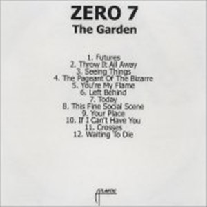 Trigger Hippie The Garden By Zero 7