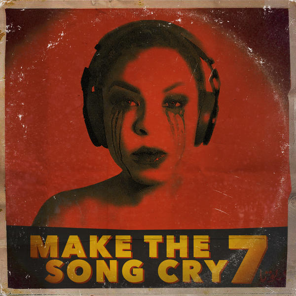 DJ Fresh (a.k.a. The Worlds Freshest) - "Make The Song Cry 7"