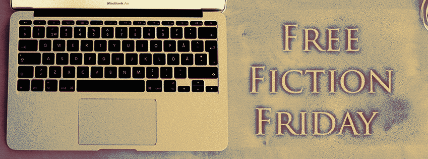 Free fiction Friday