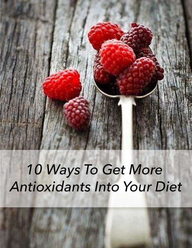 Victory Fitness 10 Ways To Get More Antioxidants Into Your Diet