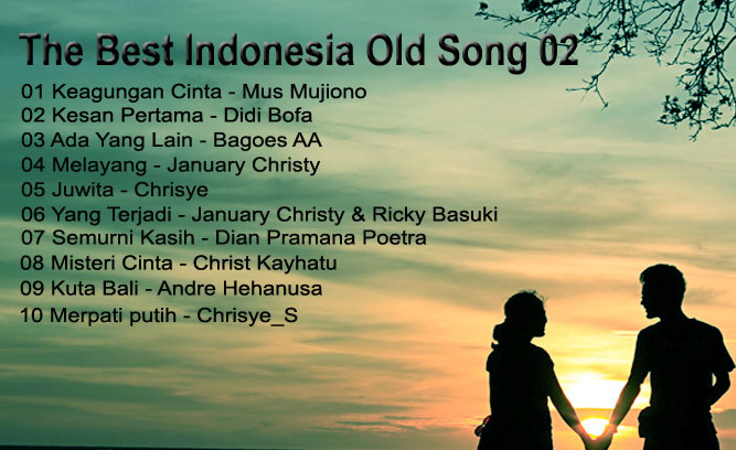 The Best Indonesia Old Song 02