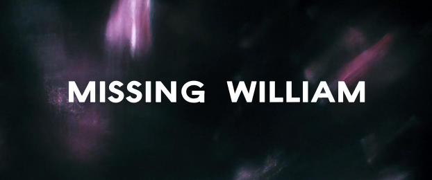 Missing William movie