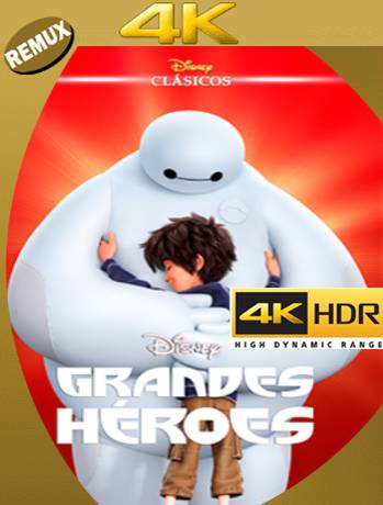 Grandes Héroes (2014) Remux 4K [2160p] [Latino] [GoogleDrive] [RangerRojo]