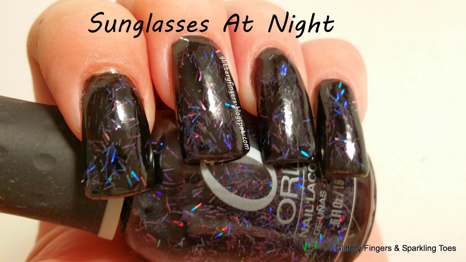 Glittery Fingers & Sparkling Toes TIOT Orly Sunglasses At Night
