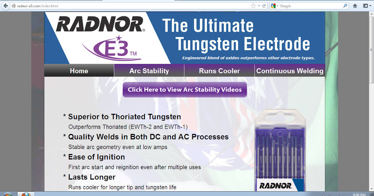 A Fabricator's Journal Radnor's New E3™ Tungsten