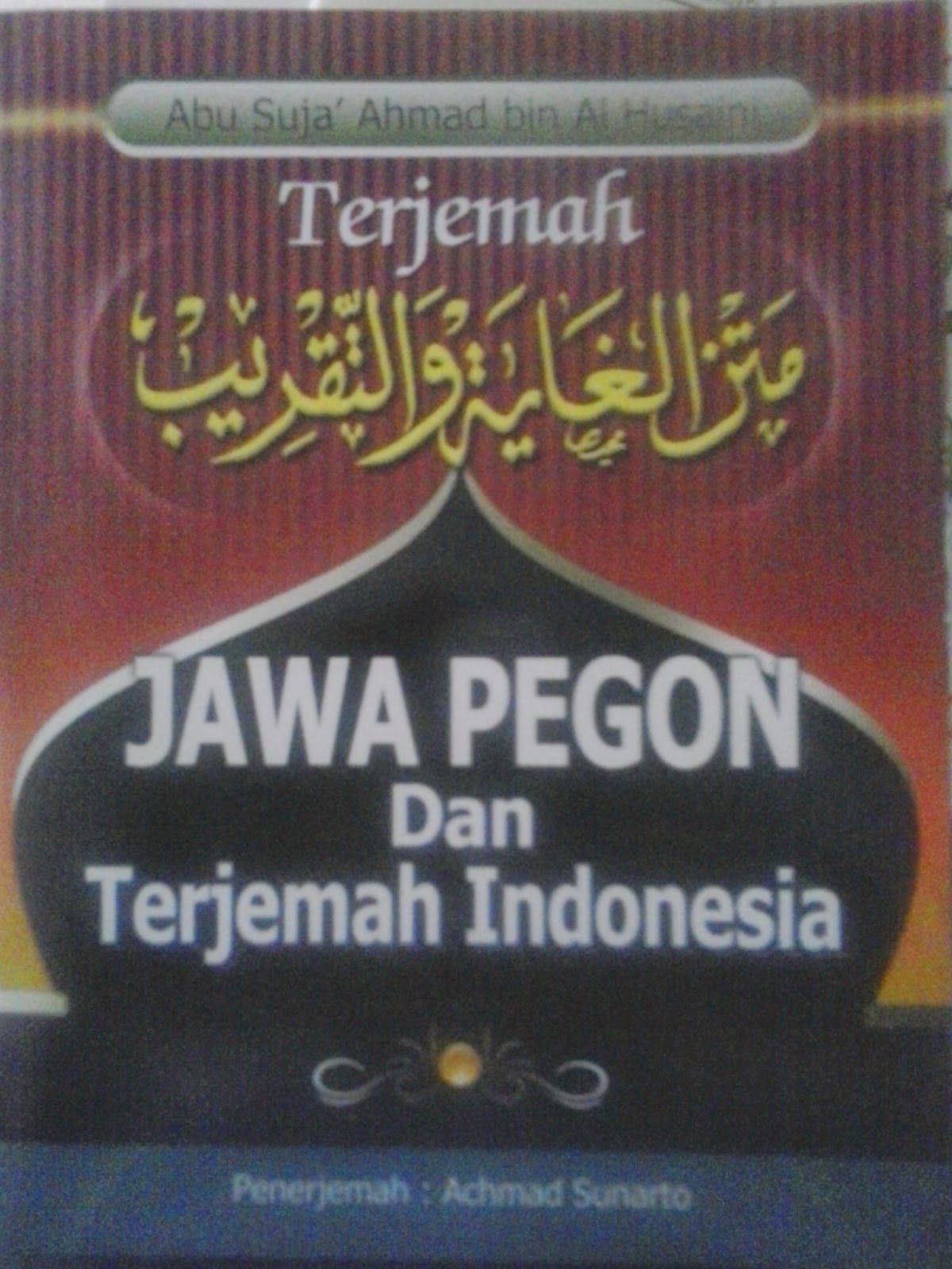 TERJEMAH MATAN ALGHAYAH WA ALTAQRIB Toko Buku ASWAJA