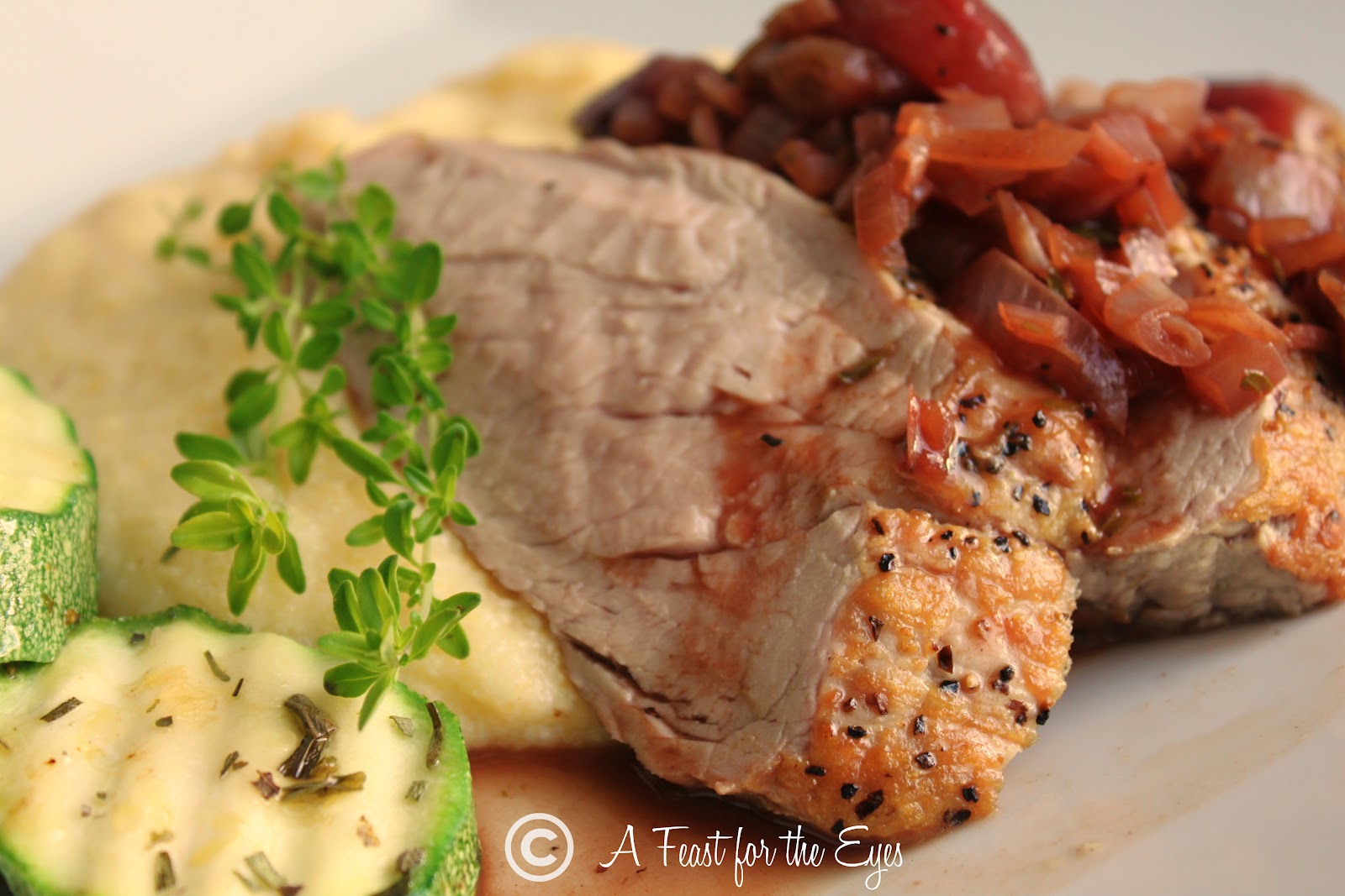 A Feast for the Eyes Pork Tenderloin with Roasted Grape Sauce