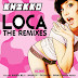 Khikko - Loca (Giodanew Remix) 