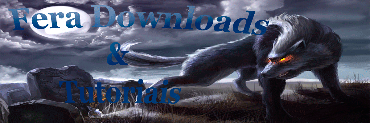 Fera Downloads & Tutoriais