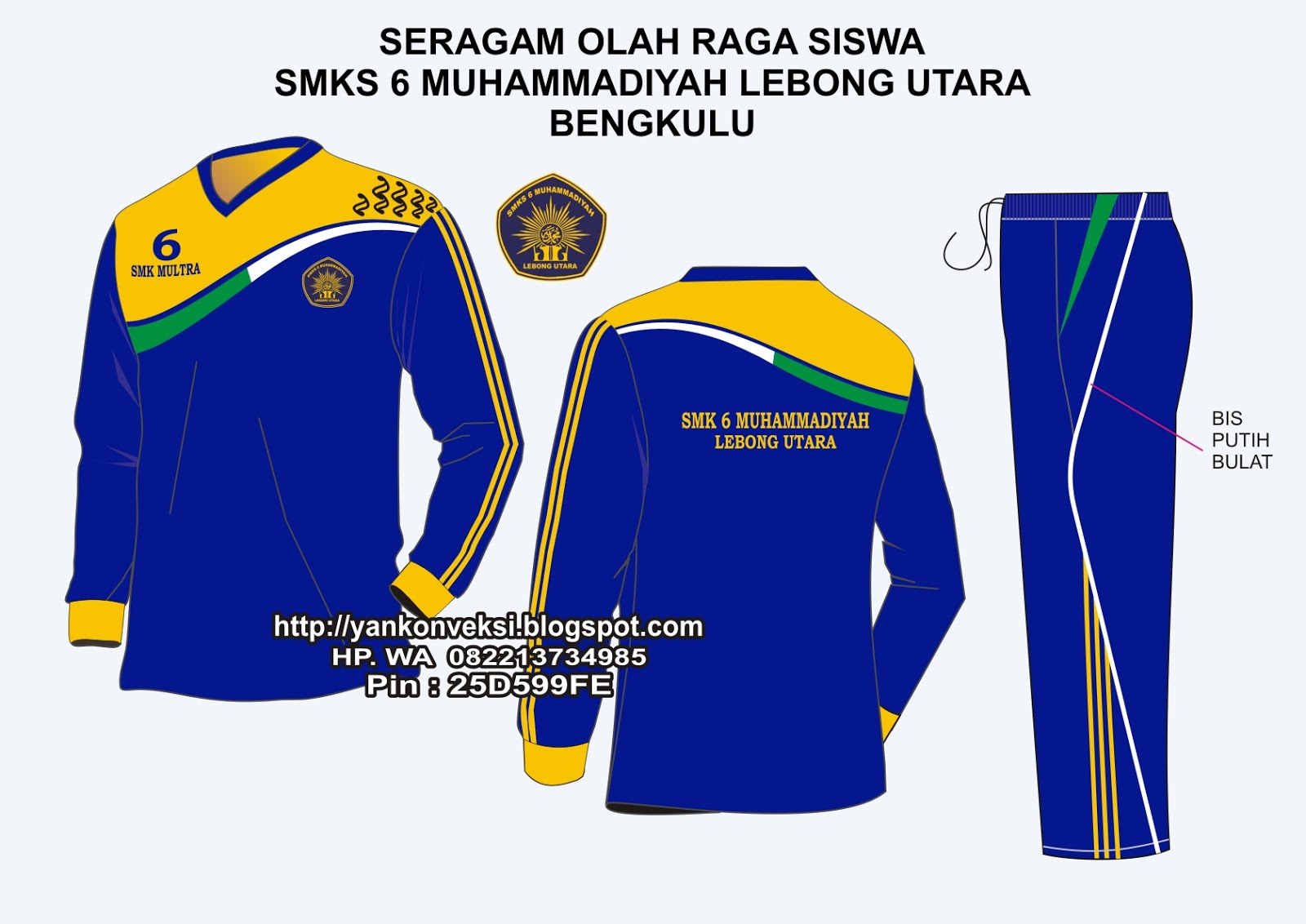 BAJU OLAHRAGA SMK 6 MUHAMADDIYAH LEBONG UTARA BENGKULU