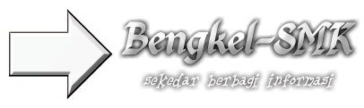 Bengkel SMK berbagi informasi dan tutorial