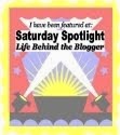 'Saturday Spotlight: Life Behind the Blogger Feature'