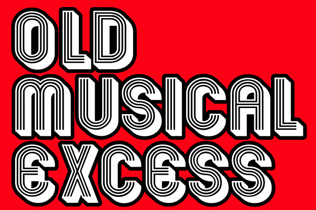 Old Musical Excess