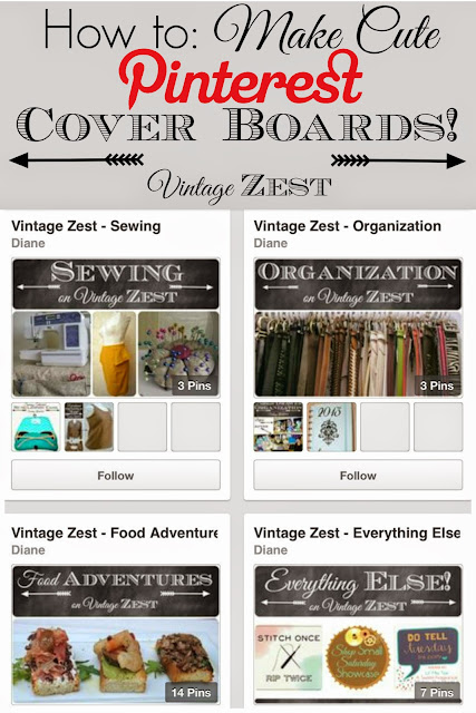 How to Make Cute Pinterest Board Covers on Diane's Vintage Zest!