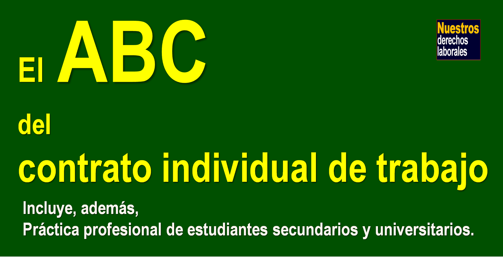 Incluye Práctica profesional de estudiantes secundarios y universitarios.