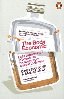 The Body Economic by David Stuckler and Sanjay Basu