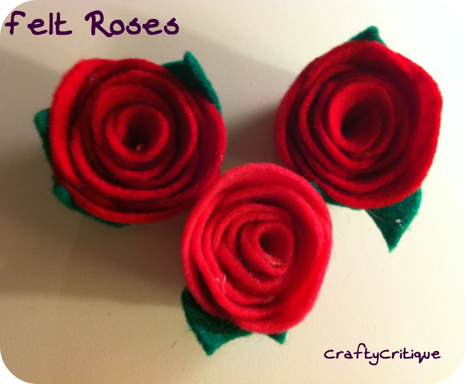 Crafty Critique Tutorial Felt Roses