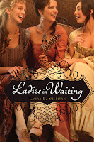 book cover of Ladies In Waiting by Laura L. Sullivan