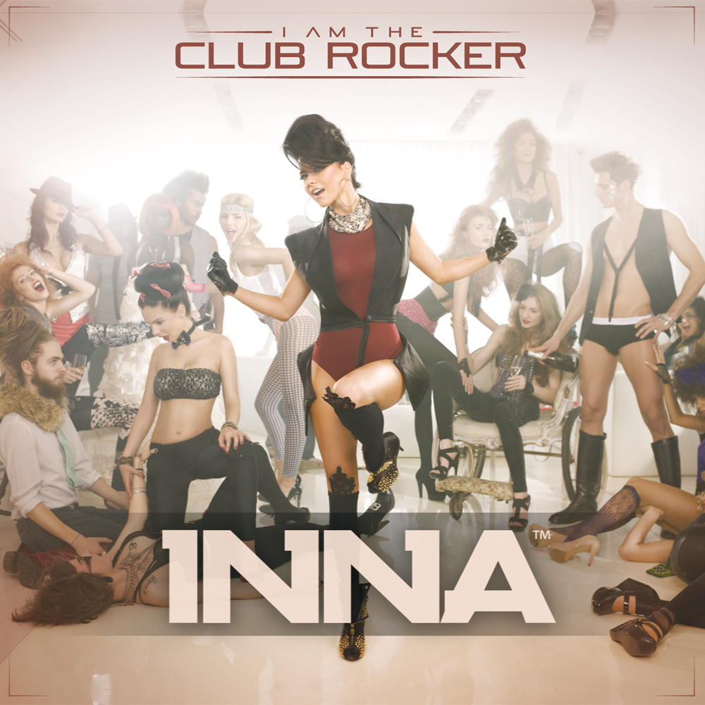 Album >> 'I Am The Club Rocker' - Página 26 INNA+-+I+Am+the+Club+Rocker+%25282011%2529