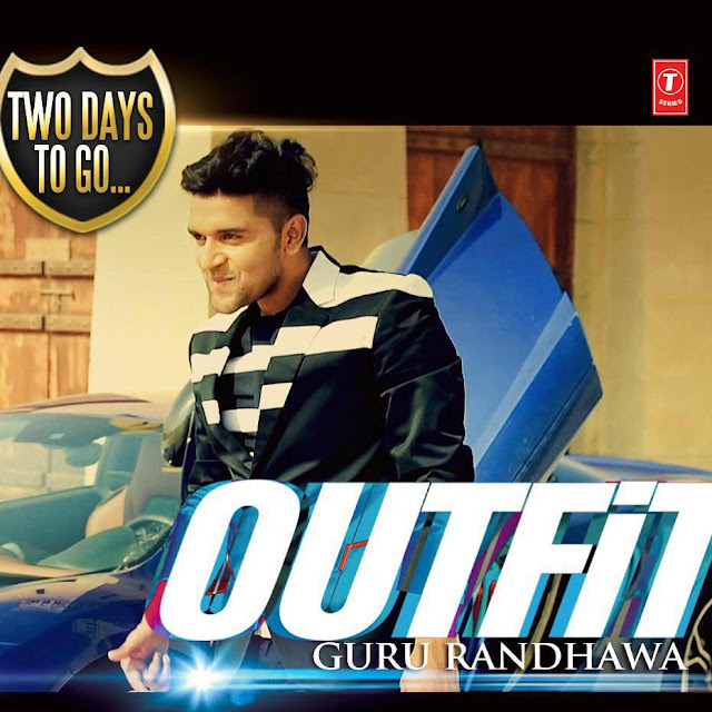 Outfit Guru Randhawa:Lyrics Outfit Guru Randhawa:Lyrics