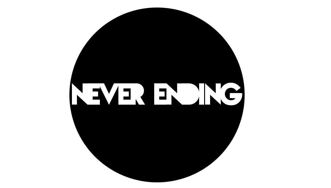 never ending