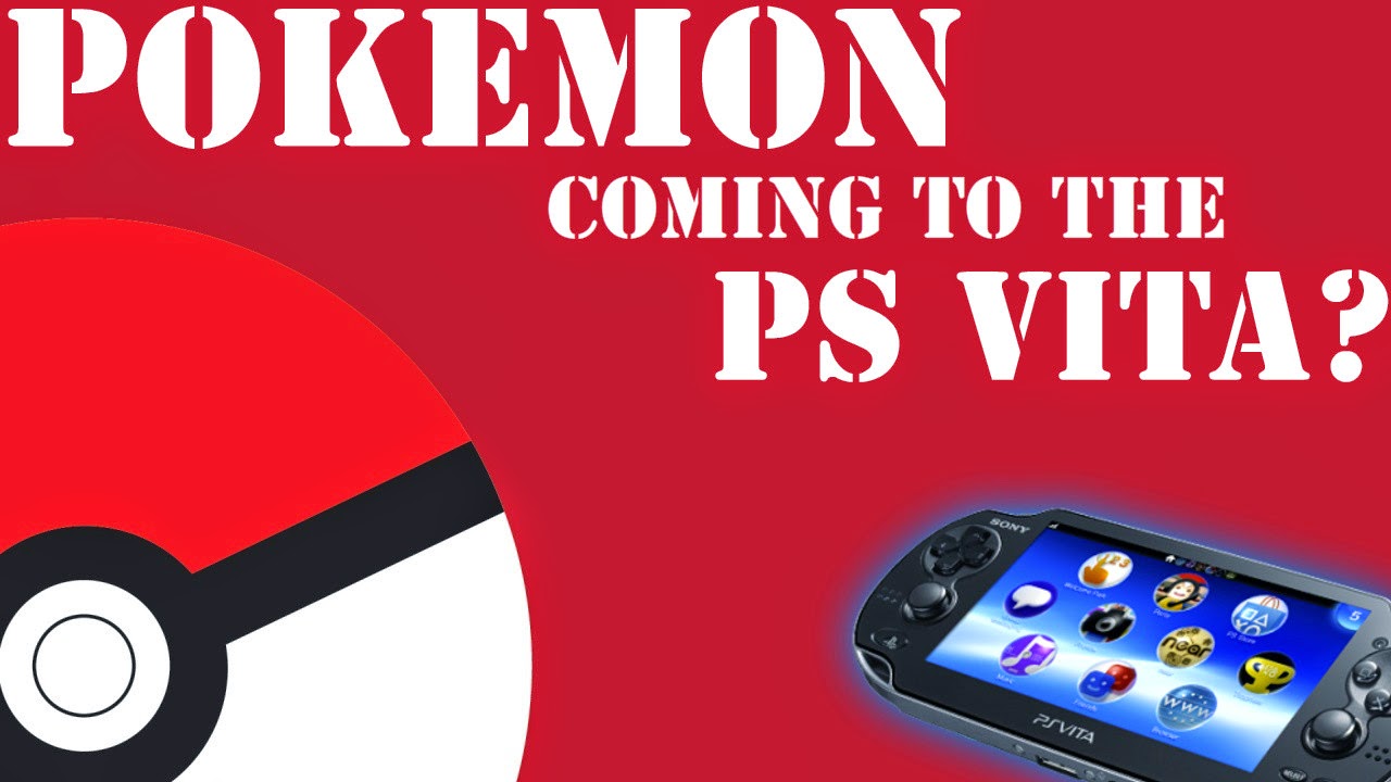 Is Pokemon Heading to the PS Vita? [Video] VitaBoys PS Vita Blog