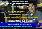 "TELARES MUSICALES" Conduce Roberto Alvarado