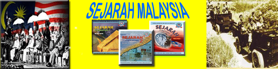 SEJARAH MALAYSIA
