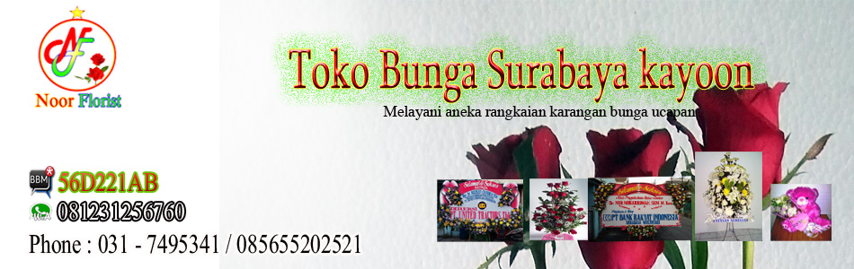 TOKO BUNGA SURABAYA KAYOON